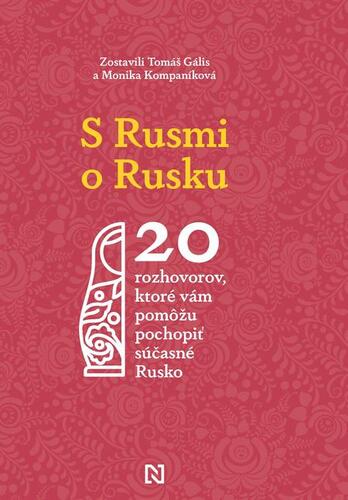 S Rusmi o Rusku - Kolektív autorov