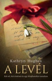 A levél - Kathryn Hughes