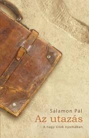 Az utazás - Pál Salamon