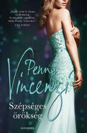 Szépséges örökség - Penny Vincenzi