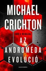 Az Androméda evolúció - Michael Crichton