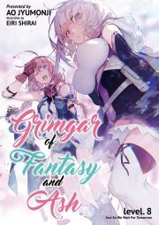Grimgar of Fantasy and Ash: Volume 8 - Jyumonji Ao