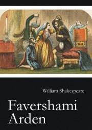 Favershami Arden - William Shakespeare
