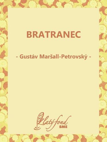 Bratranec - Gustáv Maršall-Petrovský