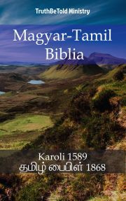 Magyar-Tamil Biblia - TruthBeTold Ministry