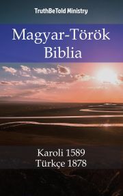 Magyar-Török Biblia - TruthBeTold Ministry