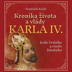 Tympanum Kronika života a vlády Karla IV., krále českého a císaře římského (1x Audio na CD - MP3)