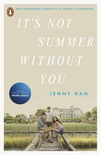 It\'s Not Summer Without You - Jenny Han