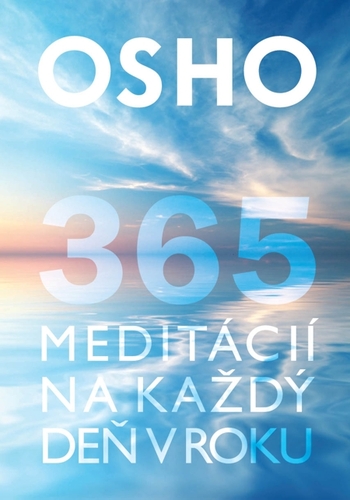 365 meditácií na každý deň v roku - OSHO