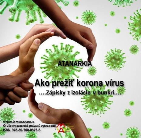 Ako prežiť korona vírus - Atanarkia