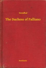 The Duchess of Palliano - Stendhal