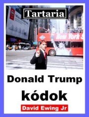 Tartaria - Donald Trump kódok