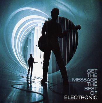 Electronic - Get The Message: The Best Of 2LP