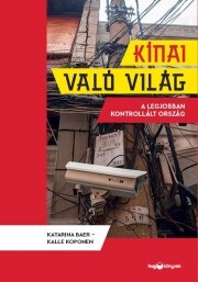 Kínai való világ - Katarina Baer,Kalle Koponen