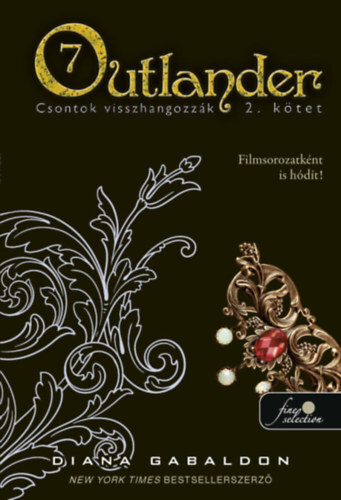 Outlander 7/2 - Csontok visszhangozzák - Diana Gabaldon