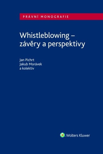 Whistleblowing - Jan Pichrt,Jakub Morávek
