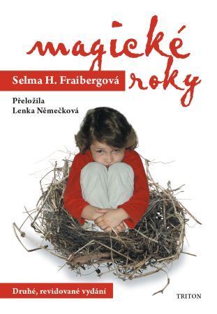 Magické roky, 2. vydání - Selma H. Freibergová