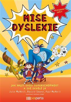 Mise dyslexie - Julie McNeill,Lenka Krejčová,Paul McNeil
