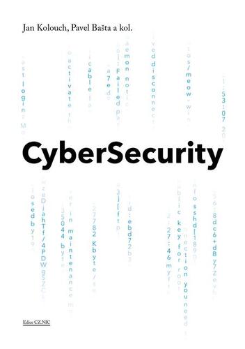 CyberSecurity - Jan Kolouch a kolektiv