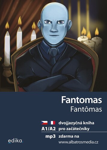 Fantomas A1/A2 - česky, francouzsky - Miroslava Ševčíková