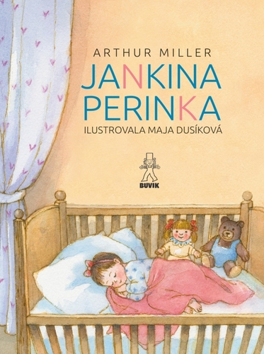 Jankina perinka - Arthur Miller,Maja Dusíková