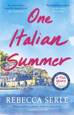 One Italian Summer - Rebecca Serle