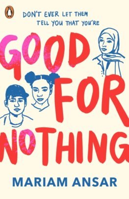 Good For Nothing - Mariam Ansar