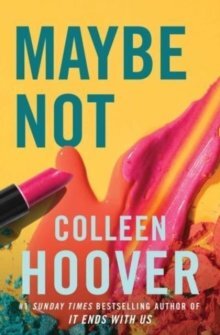 Maybe Not - Colleen Hooverová