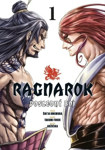 Ragnarok: Poslední boj 1 - Takumi Fukui,Šin\'ja Umemura,Adžičika