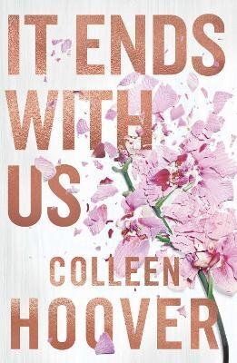 It Ends With Us - Colleen Hooverová