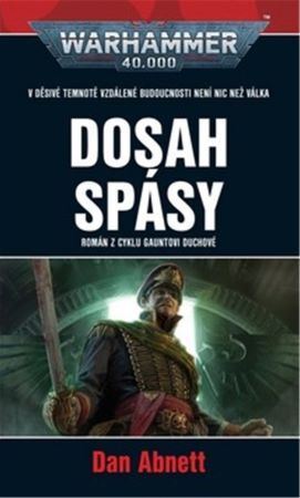 Warhammer: Dosah spásy - Dan Abnett