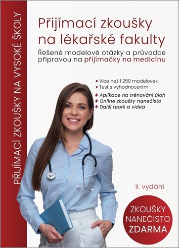 Přijímací zkoušky na lékařské fakulty, 2. vydání - Kolektív autorov