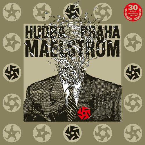 Hudba Praha - Maelstrom: 30th Anniversary (Remaster) 2LP