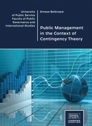 Public Management in the Context of Contingency Theory - Belényesi Emese