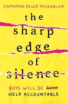 Sharp Edge of Silence - Cameron Kelly Rosenblum