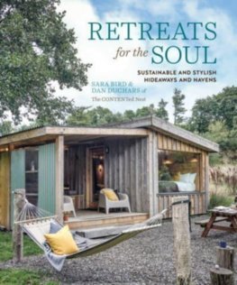 Retreats for the Soul - Sara Bird,Dan Duchars