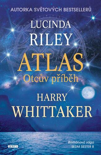 Atlas - Příběh otce - Lucinda Riley,Harry Whittaker