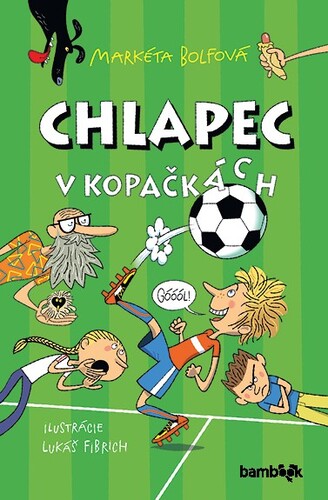 Kniha Chlapec V Kopačkách (Markéta Bolfová, Lukáš Fibrich) | Panta Rhei