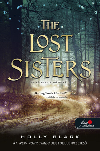 The Lost Sisters - Az elveszett nővérek - A levegő népe 1,5 - Holly Black,Krisztina Szabó