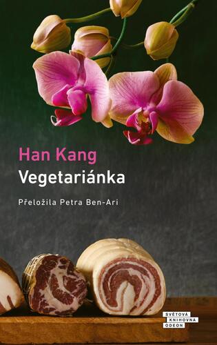 Vegetariánka, 2. vydání - Kang Han,Petra Ben-Ari