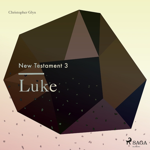 Saga Egmont The New Testament 3 - Luke (EN)