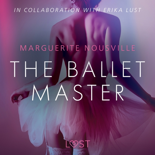 Saga Egmont The Ballet Master - Erotic Short Story (EN)
