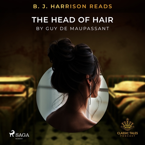 Saga Egmont B. J. Harrison Reads The Head of Hair (EN)