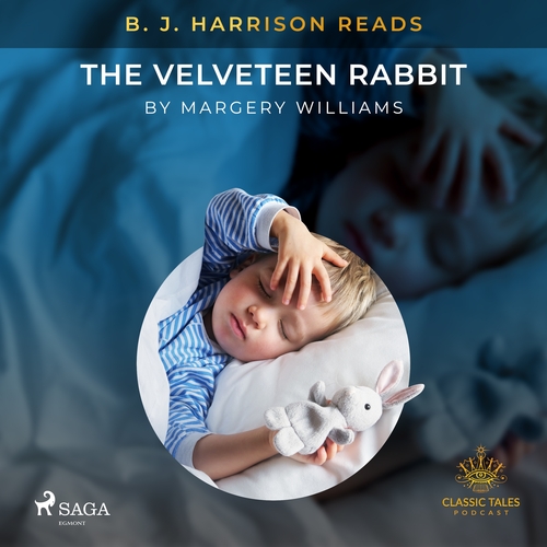 Saga Egmont B. J. Harrison Reads The Velveteen Rabbit (EN)
