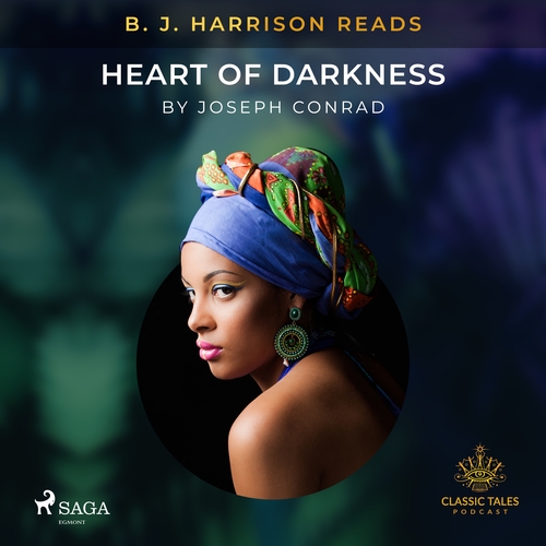 Saga Egmont B. J. Harrison Reads Heart of Darkness (EN)