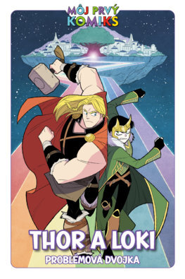 Thor a Loki: Problémová dvojka - Kolektív autorov