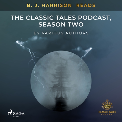 Saga Egmont B. J. Harrison Reads The Classic Tales Podcast, Season Two (EN)