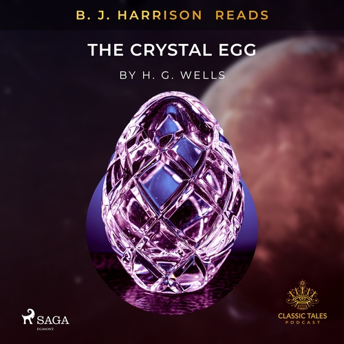 Saga Egmont B.J. Harrison Reads The Crystal Egg (EN)