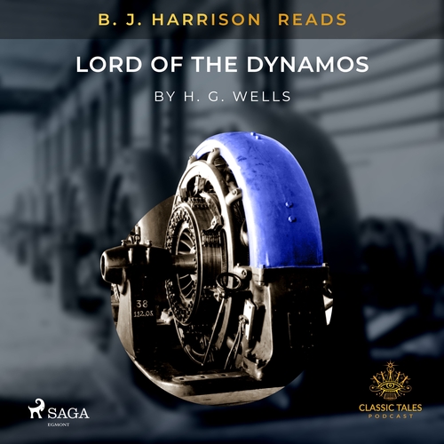 Saga Egmont B.J. Harrison Reads Lord of the Dynamos (EN)