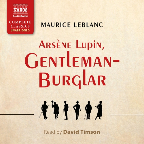Naxos Audiobooks Arsene Lupin, Gentleman-Burglar (EN)